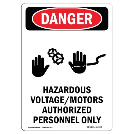 Signmission Safety Sign, OSHA Danger, 18" Height, Rigid Plastic, Portrait Hazardous Voltage, Portrait OS-DS-P-1218-V-1922